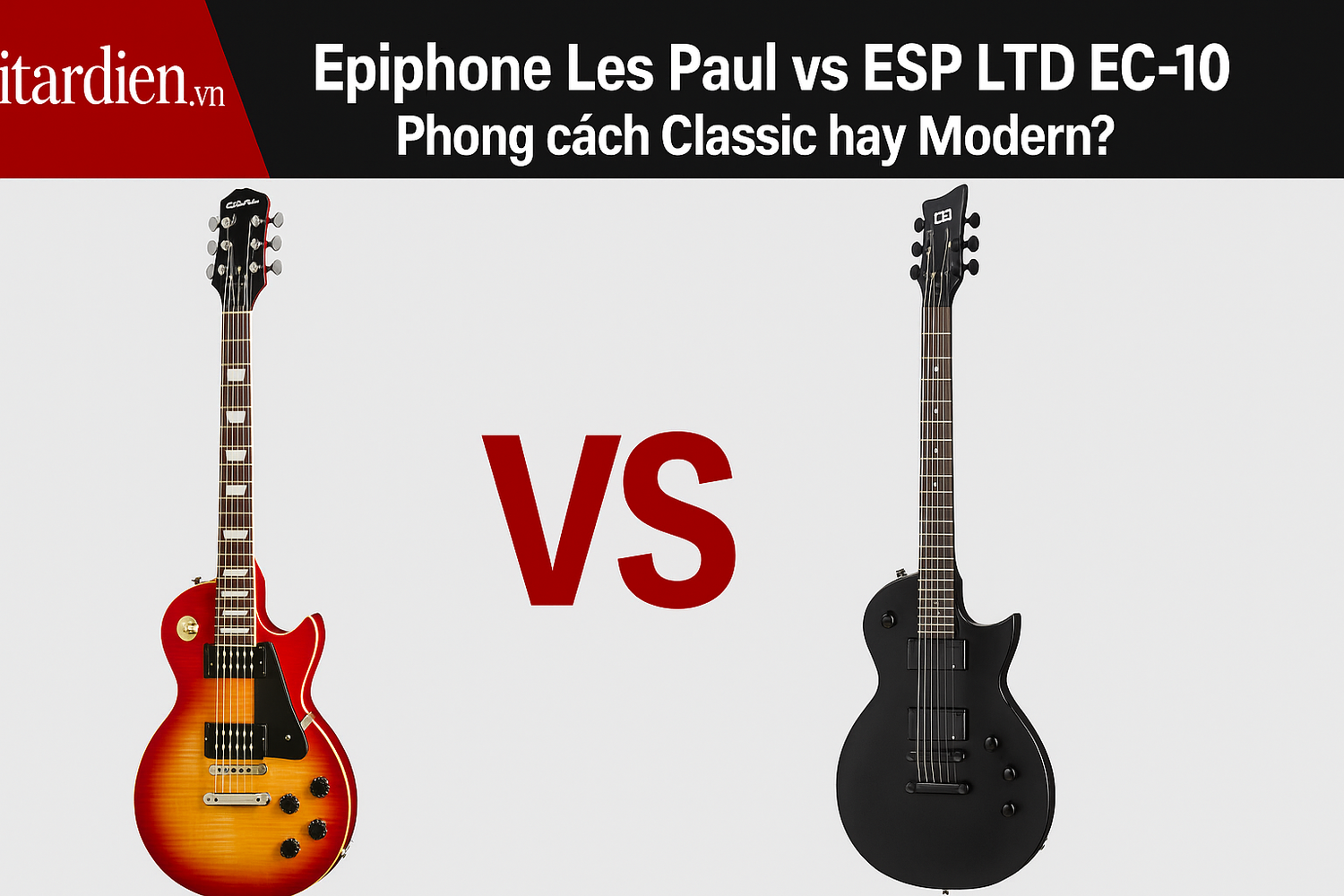 Epiphone Les Paul vs ESP LTD EC-10