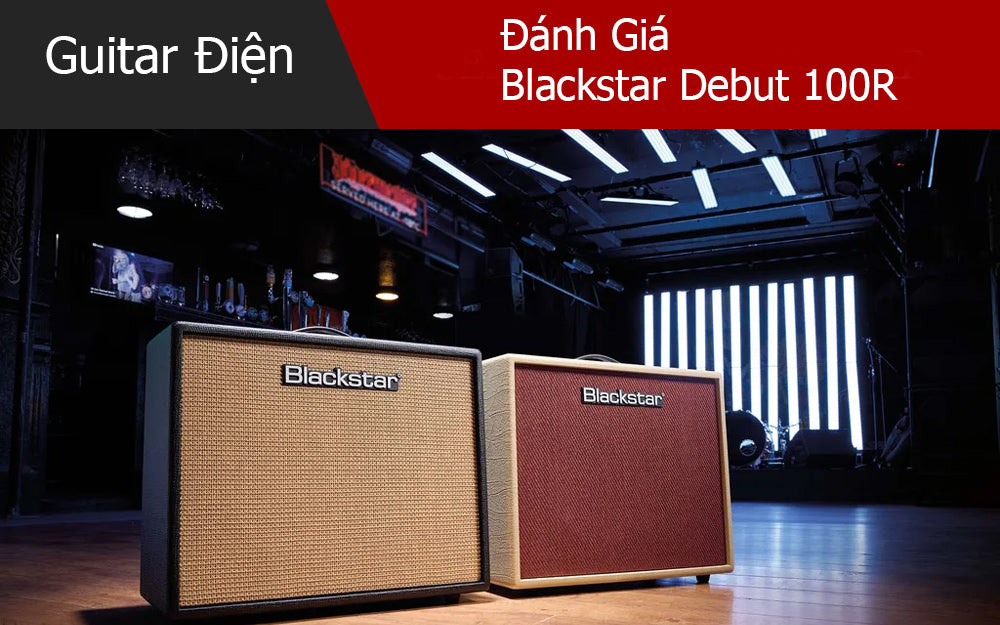 Đánh Giá Blackstar Debut 100R