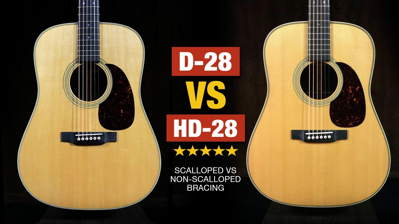 Martin D-28 Và HD-28 Acoustic Guitar: Mẫu Đàn Nào Tốt Hơn