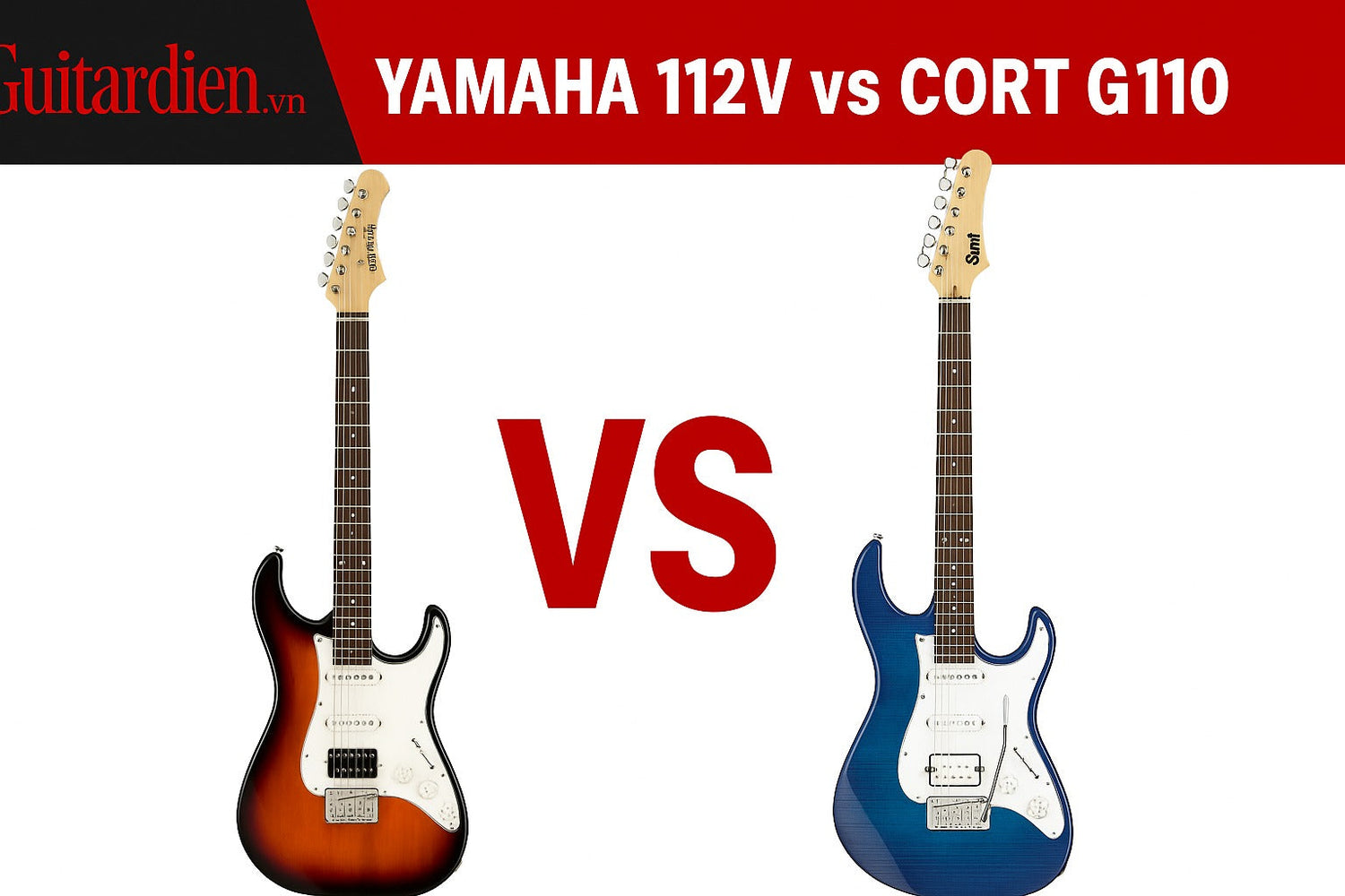So Sánh Guitar Điện Cort G110 và Yamaha Pacifica