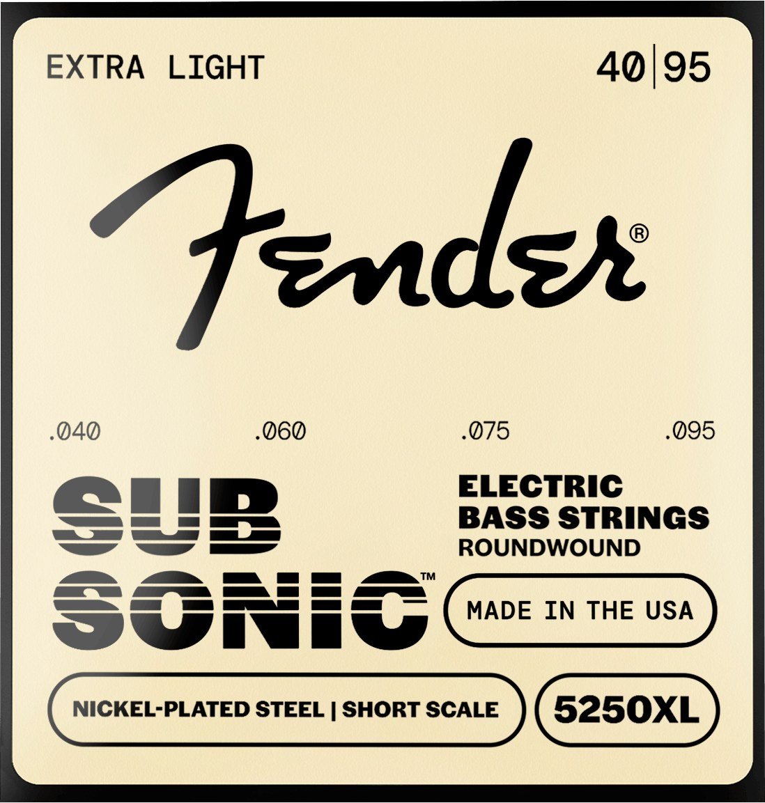 Dây Fender SubSonic 5250 Short Scale 5250XL 40-95 Extra Light – bao bì mặt trước mẫu mới, in MADE IN THE USA